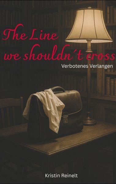 Cover von The Line we shouldn´t cross