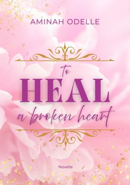 Cover von TO HEAL A BROKEN HEART