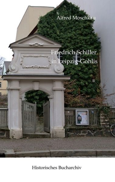 Cover von Friedrich Schiller in Leipzig-Gohlis
