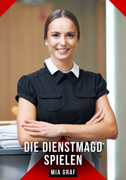 Cover von Die Dienstmagd spielen