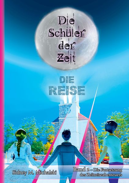 Cover von Die Schüler der Zeit