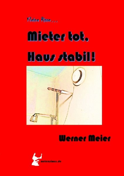 Cover von Kleine Risse … Mieter tot, Haus stabil!
