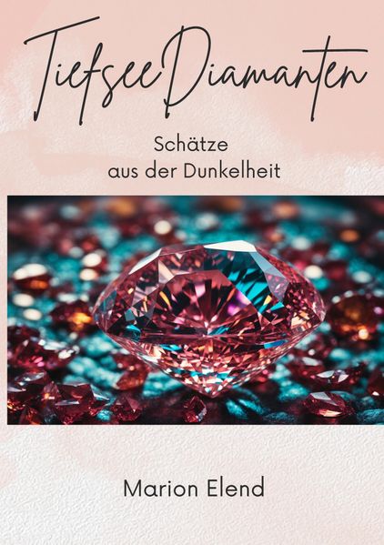 Cover von TiefseeDiamanten