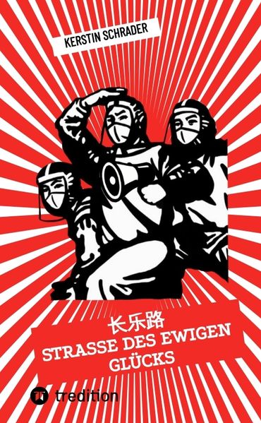Cover von Changle Lu: Straße des ewigen Glücks