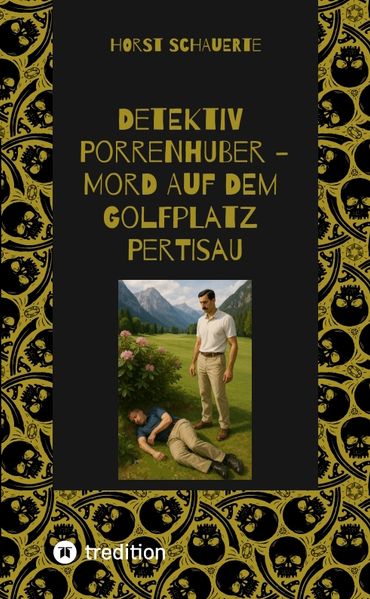 Cover von Detektiv Porrenhuber – Mord auf dem Golfplatz Pertisau