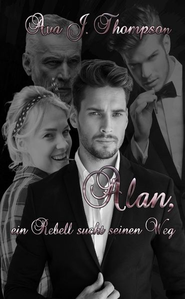Cover von Alan, ein Rebell sucht seinen Weg