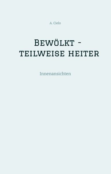 Cover von Bewölkt – teilweise heiter