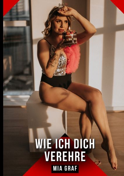 Cover von Wie ich dich verehre