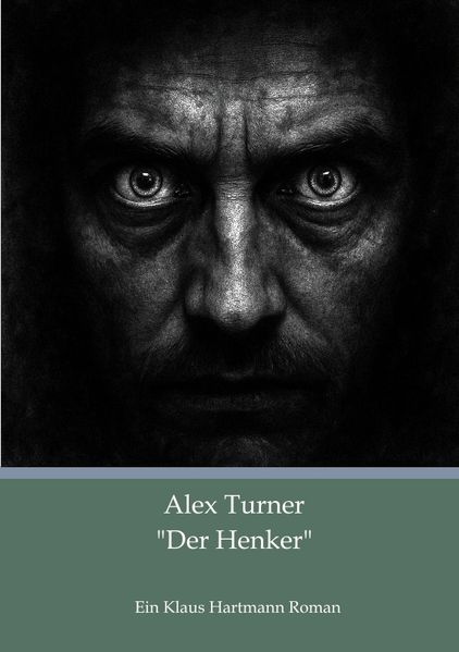 Cover von Alex Turner „Der Henker“