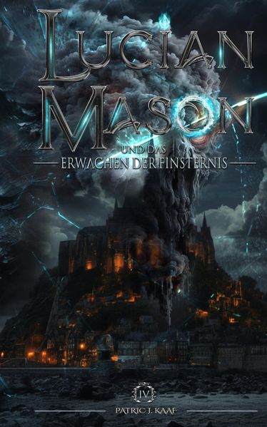 Cover von Lucian Mason und das Erwachen der Finsternis