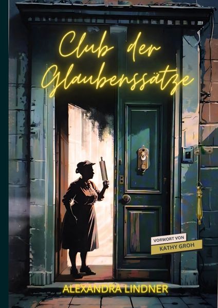 Cover von Club der Glaubenssätze