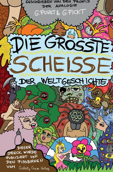 Cover von Die größte Scheiße der Weltgeschichte