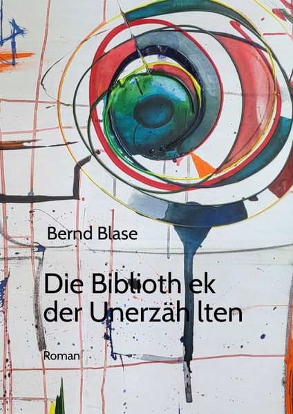 Cover von Die Bibliothek der Unerzählten