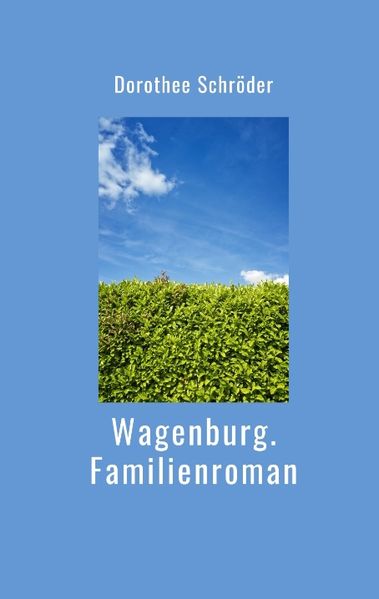 Cover von Wagenburg.Familienroman