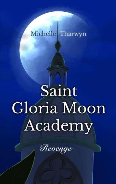 Cover von Saint Gloria Moon Academy