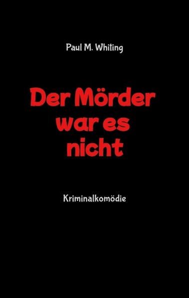 Cover von Der Mörder war es nicht