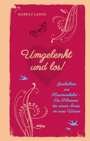 Cover von Umgelenkt und los! – Ein philosophisches Kinderbuch für Erwachsene