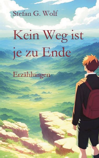 Cover von Kein Weg ist je zu Ende