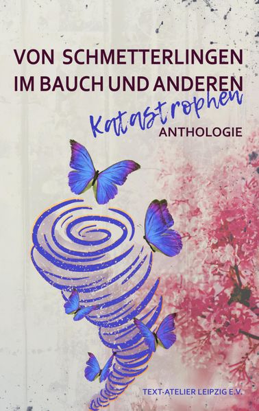 Cover von Von Schmetterlingen im Bauch und anderen Katastrophen