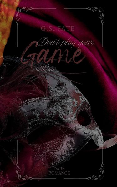 Cover von DON´T PLAY YOUR GAME with me