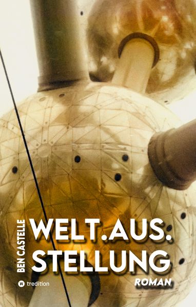 Cover von Welt.Aus.Stellung