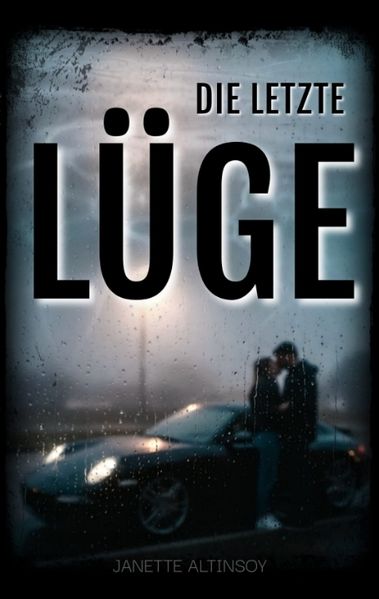 Cover von Die letzte Lüge