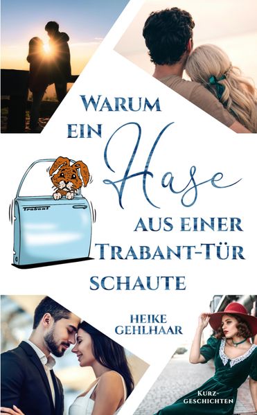 Cover von Warum ein Hase aus einer Trabant-Tür schaute