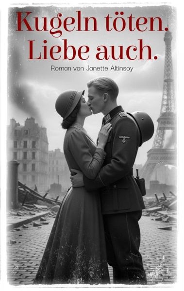 Cover von Kugeln töten. Liebe auch