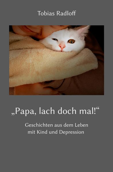 Cover von „Papa, lach doch mal!“