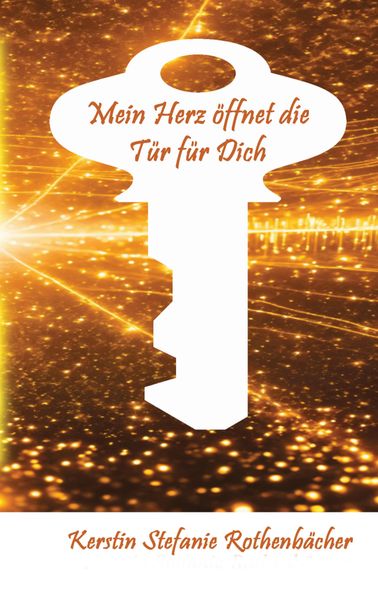 Cover von Mein Herz öffnet die Tür für Dich