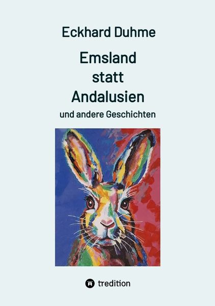 Cover von Emsland statt Andalusien und andere Geschichten