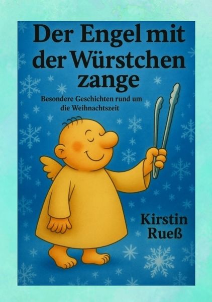 Cover von Der Engel mit der Würstchenzange