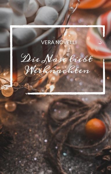 Cover von Die Nase liebt Weihnachten
