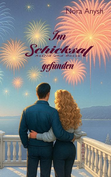 Cover von Astrid & Bosse – Im Schicksal gefunden