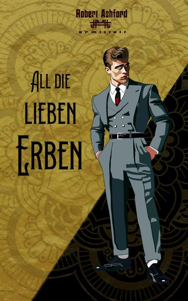 Cover von All die lieben Erben