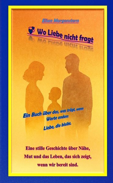 Cover von Wo Liebe nicht fragt