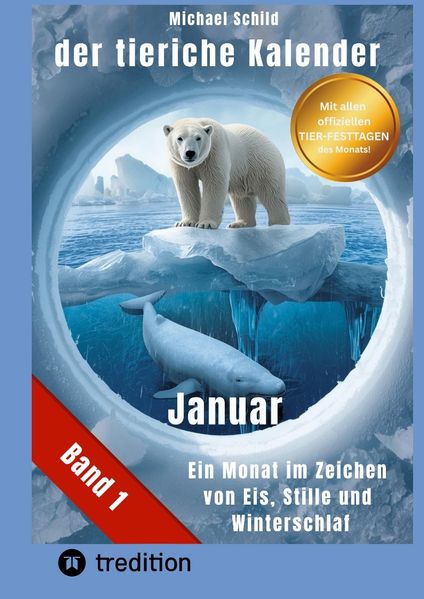 Cover von Der tierische Kalender-Band 1 Januar