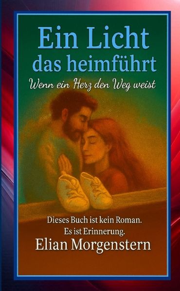 Cover von Ein Licht das heimführt