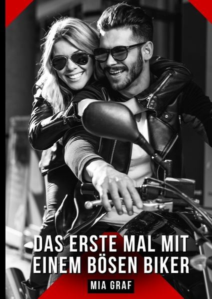 Cover von Das erste Mal mit einem bösen Biker