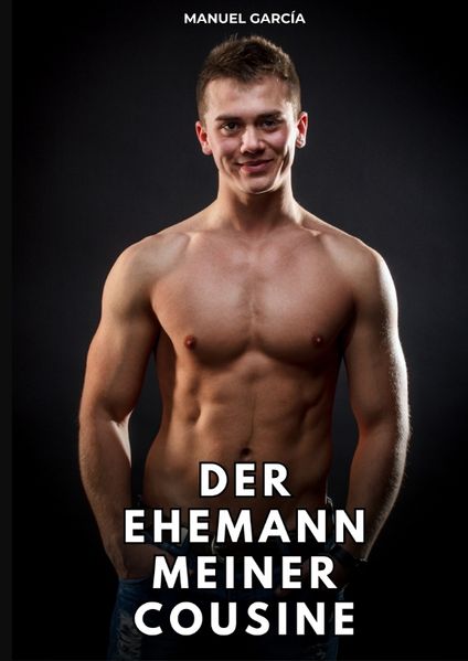 Cover von Der Ehemann meiner Cousine