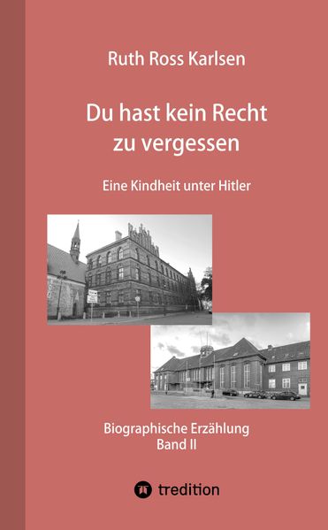 Cover von Du hast kein Recht zu vergessen (Band II)