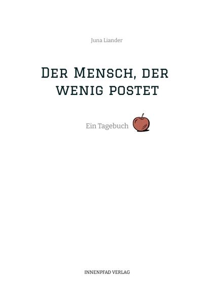 Cover von Der Mensch, der wenig postet