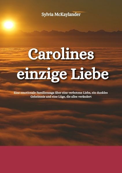 Cover von Carolines einzige Liebe