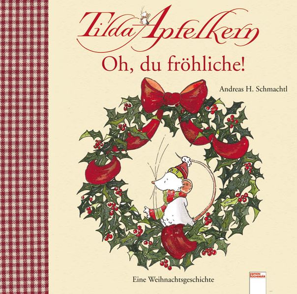 Cover von Tilda Apfelkern – Oh du fröhliche!