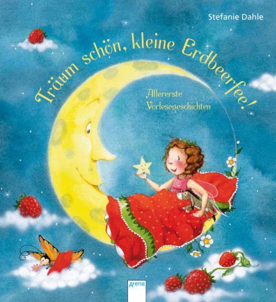 Cover von Träum schön, kleine Erdbeerfee!