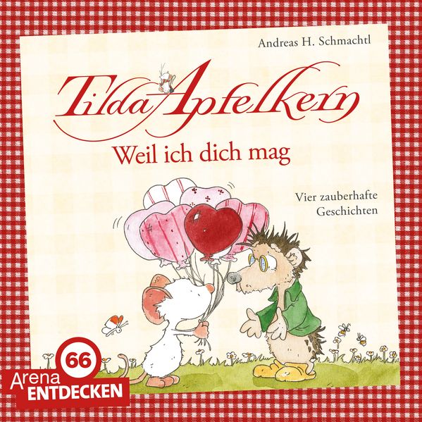Cover von Tilda Apfelkern. Weil ich dich mag!