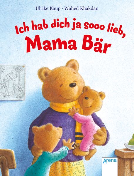 Cover von Ich hab dich ja sooo lieb, Mama Bär