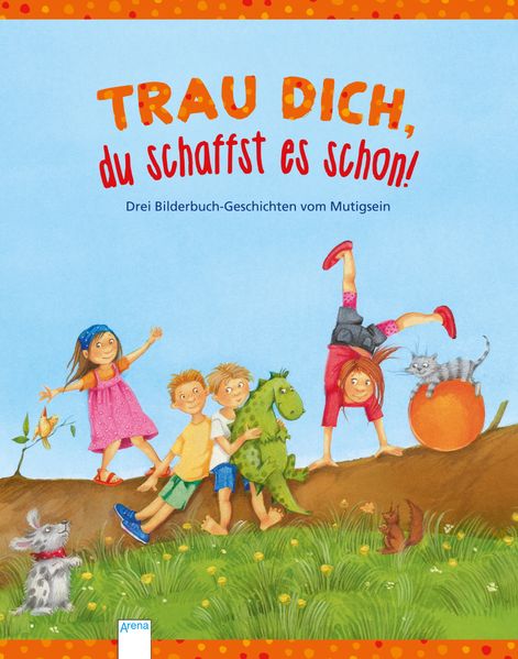 Cover von Trau dich, du schaffst es schon!