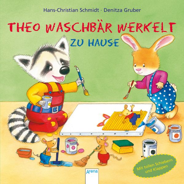 Cover von Theo Waschbär werkelt. Zu Hause