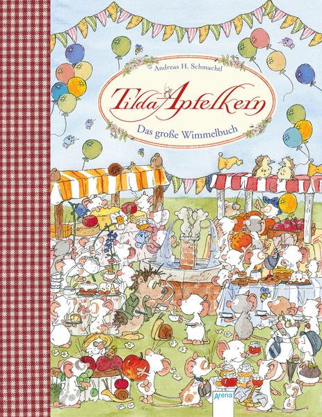 Cover von Tilda Apfelkern. Das große Wimmelbuch